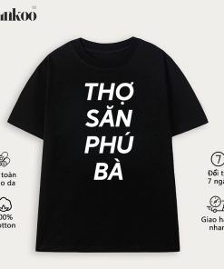 TANKOO áo thun in nam nữ chất liệu cotton cực đẹp-Áo thun Tay ngắn In Hình THỢ SĂN PHÚ BÀ hài hước-thoitrangcenter